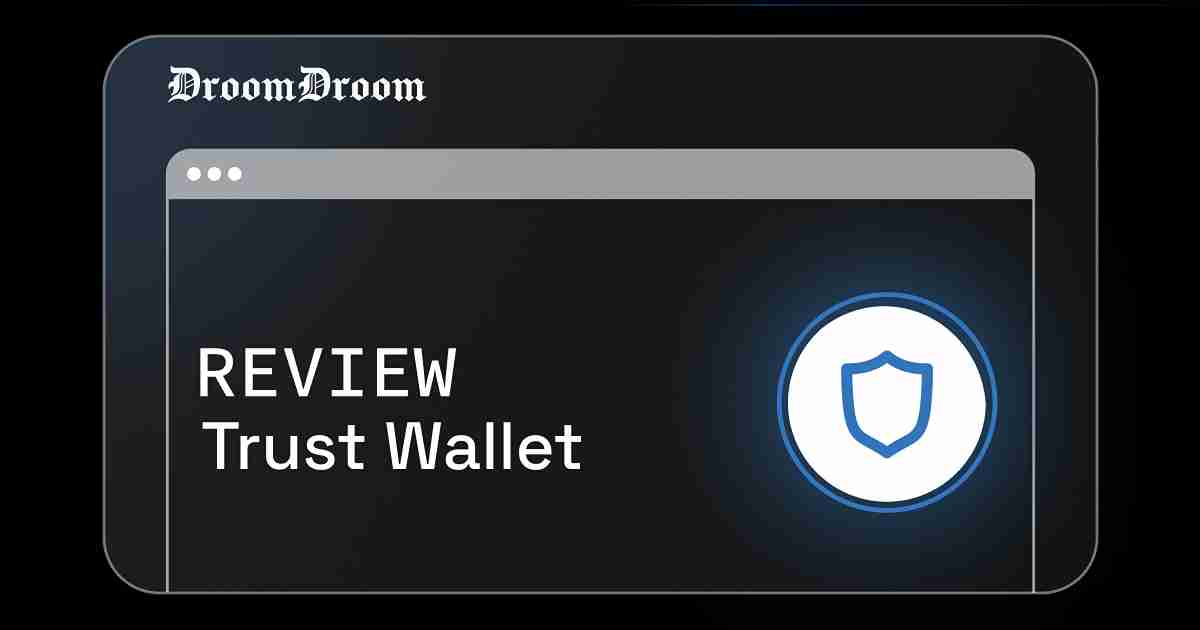 Trust Wallet Review Pros And Cons