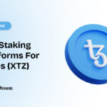 Top Staking Platforms For Tezos(XTZ)