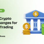 Top Crypto Exchanges for Day Trading