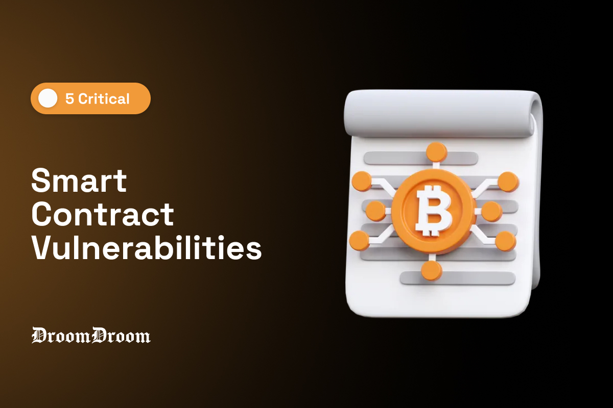 5 Critical Smart Contract Vulnerabilities & How To Resolve Them