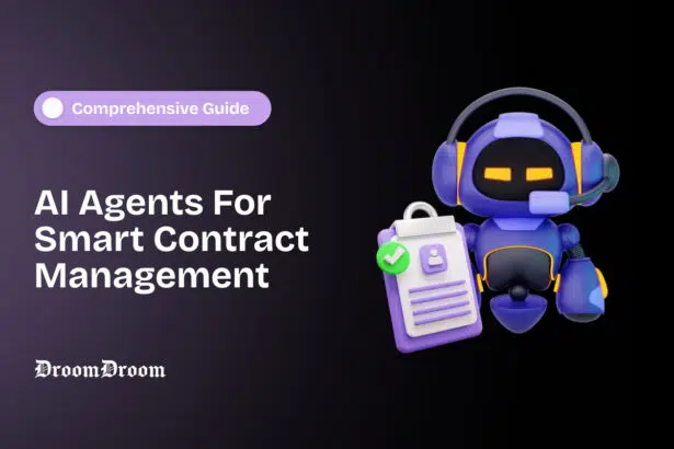 AI Agents For Smart Contract Management