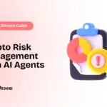 Crypto Risk Management With AI Agents