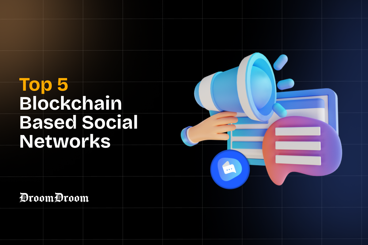 Top 5 Blockchain Based Social Networks