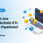 Blockchain ETL Data Pipelines