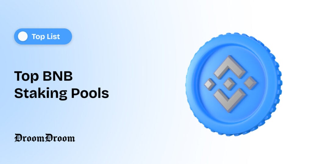 Top BNB Staking Pools