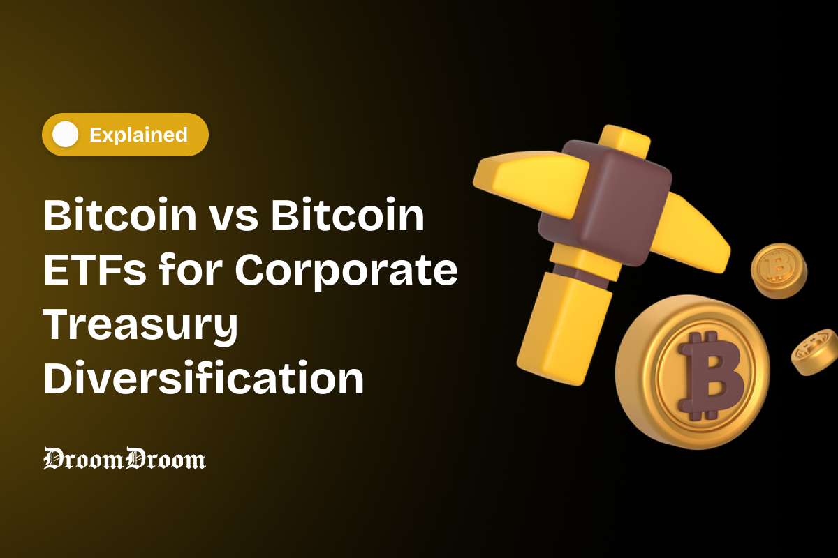 Bitcoin vs Bitcoin ETFs for Corporate Treasury Diversification