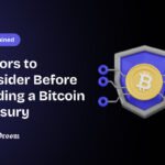 Factors to Consider for a Company Before Building a Bitcoin Treasury