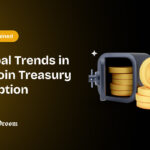 Global Trends in Bitcoin Treasury Adoption
