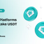 Top Platforms to Stake USDT