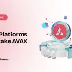 Top Platforms to Stake AVAX