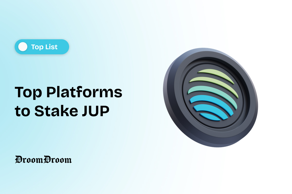 Top Platforms to Stake JUP