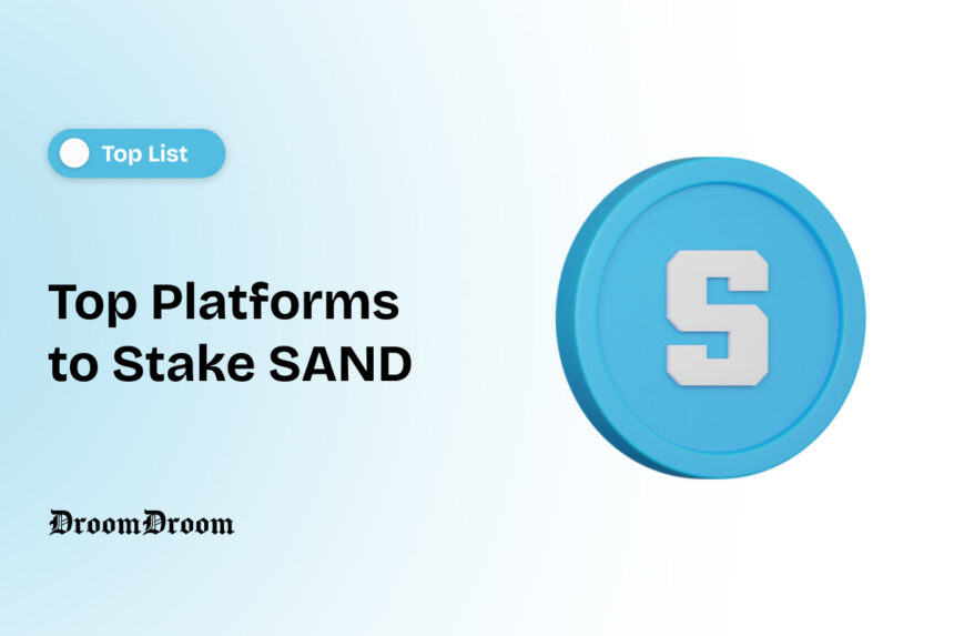 Top Platforms to Stake SAND