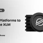 Top Platforms to Stake XLM