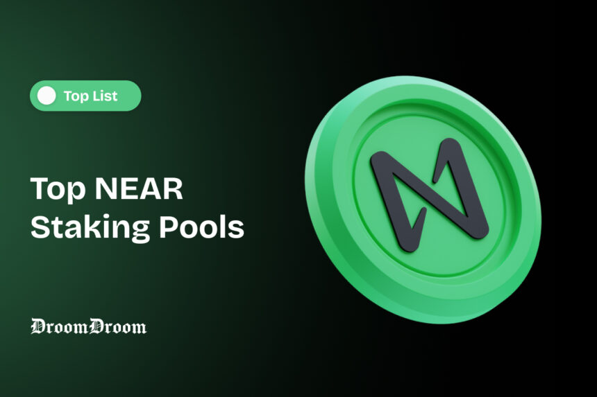 Top NEAR Staking Pools