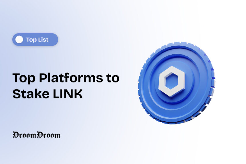 Top Platforms to Stake LINK