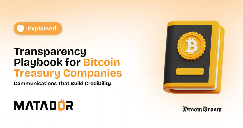 Transparency Playbook for Bitcoin Treasury Companies: Communications That Build Credibility