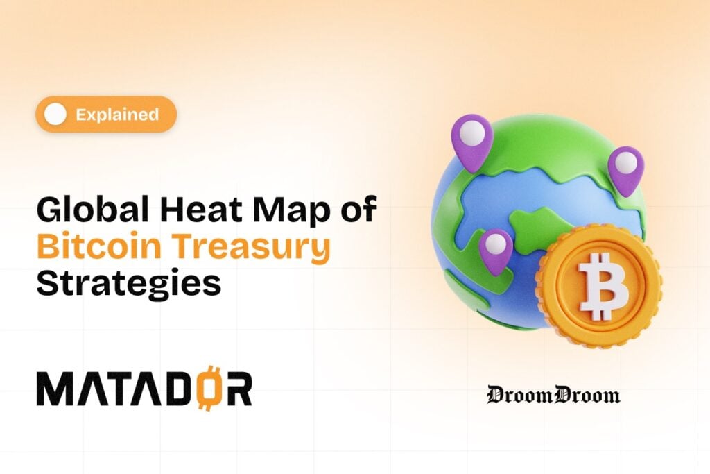Global Heat Map of Bitcoin Treasury Strategies (U.S., Europe, Asia & Beyond)