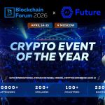 Blockchain Forum 2026: Top Reasons to Attend in Moscow on April 14–15