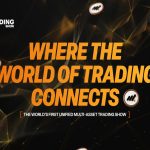 Global Trading Show Meetup Focuses on Market Insights, Strategies, and the Future of Trading