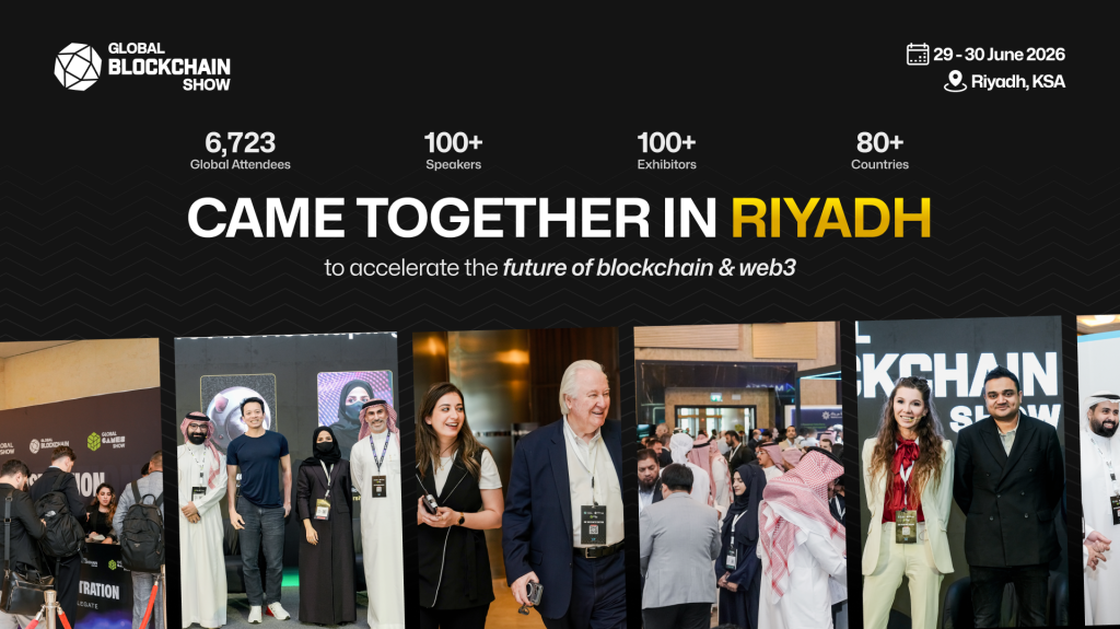 Riyadh Emerges as a Global Powerhouse as Blockchain Infrastructure & AI Take Center Stage at Global Blockchain Show 2026 2 Riyadh Emerges as a Global Powerhouse as Blockchain Infrastructure & AI Take Center Stage at Global Blockchain Show 2026