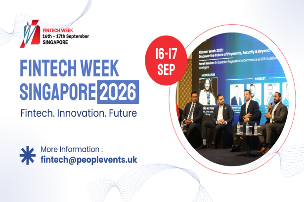 FinTech Week Awards & Expo Singapore 2026 to Bring Together 1,000+ Global FinTech Leaders This September