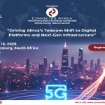 Connected Africa 2026 – 7th Edition Telecom Innovation & Excellence Awards