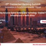27th Connected Banking Summit – North Africa, Egypt 2026