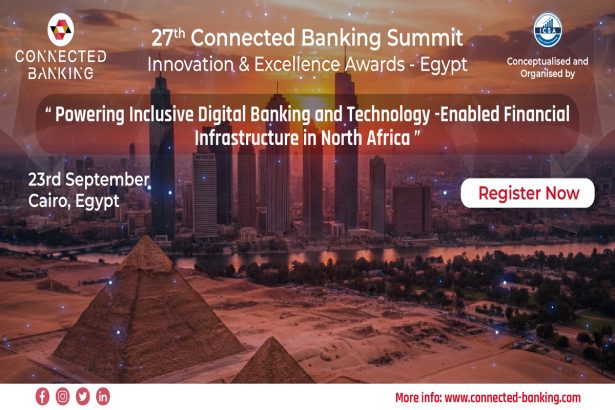 27th Connected Banking Summit – North Africa, Egypt 2026