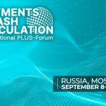 International PLUS-Forum “Payments and Cash Circulation” brings together                key market players