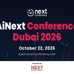 AINext Awards & Conference Dubai 2026: Where AI Leaders, Innovators and Decision-Makers Shape the Future of Artificial Intelligence