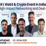 Unchained Summit India to Convene Leaders Shaping India’s Digital Asset Future