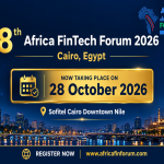 8th Africa Fintech Forum to Bring Egypt’s Fintech Leaders Together to Shape the Future of Digital Finance in Africa
